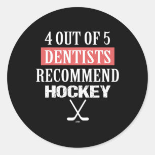 Adesivo Redondo 4 Dos 5 Dentistas Recomendam Hockey Piada de Hocke
