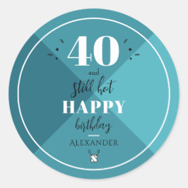 Adesivo Redondo 4O e ainda quente