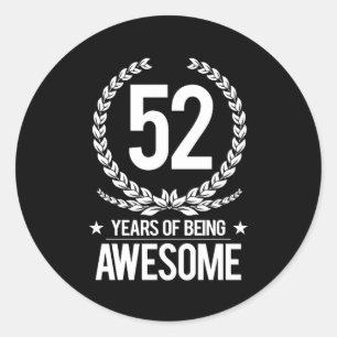Adesivo Redondo 52nd Aniversário (52 anos de ser impressionantes)