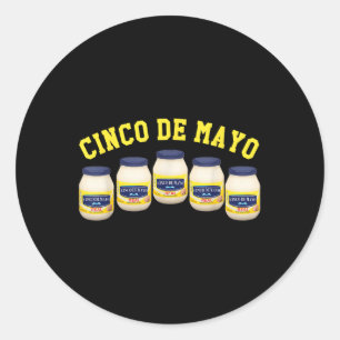 Adesivo Redondo 5 Mayonnaise Jars Funny Cinco De Mayo