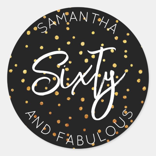 Adesivo Redondo 60º aniversário Dourado Glitter Sessenta e fabulos (Frente)