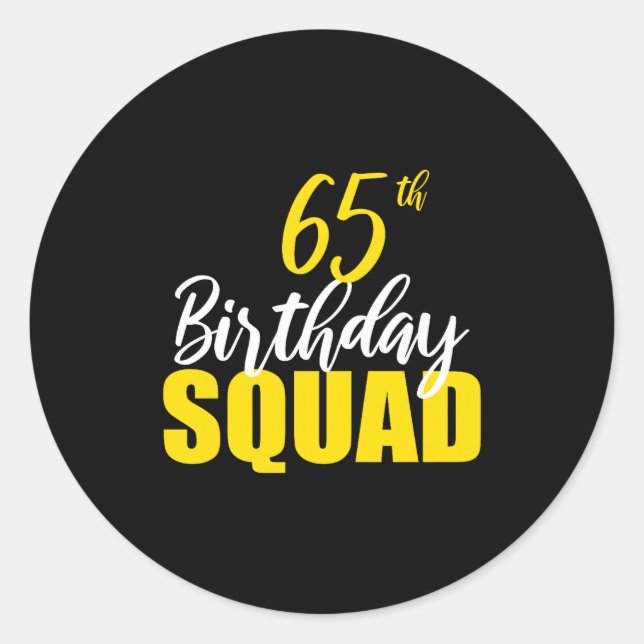 Adesivo Redondo 65th Happy Birthday Squad Party Bday Family Group  (Frente)