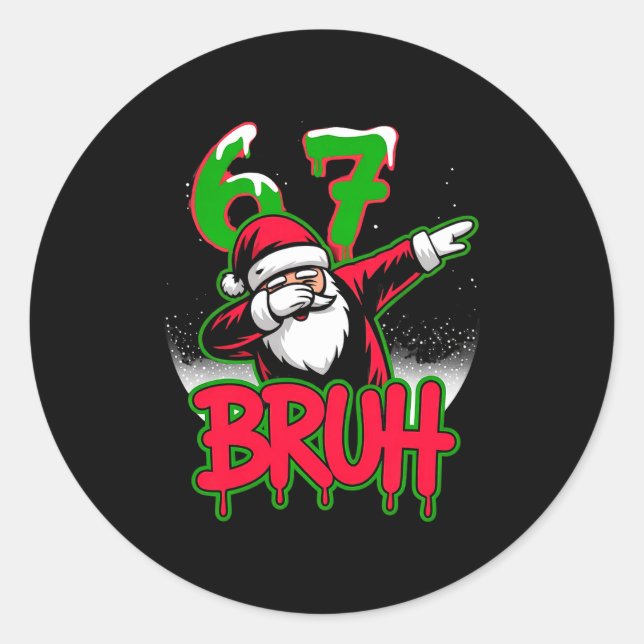 Adesivo Redondo 67 Christmas Bruh Funny Meme Gift Boys Girl Kids 6 (Frente)