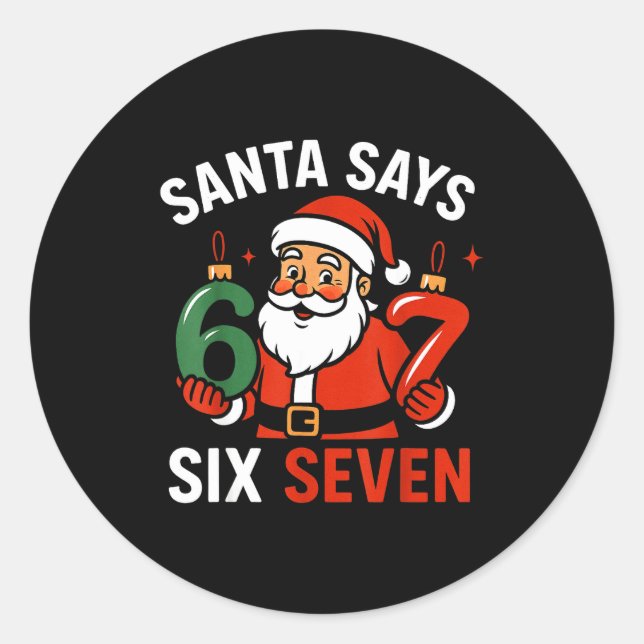Adesivo Redondo 67 Christmas Santa Six Seven 6 7 Meme Boy Girls Ki (Frente)