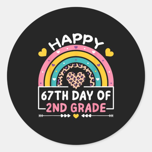 Adesivo Redondo 67 Days Of School Happy 67th Day Of 2nd Grade Teac (Frente)