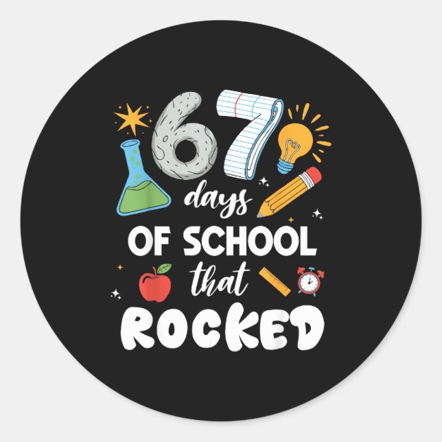 Adesivo Redondo 67 Days Of School That Rocked  (Frente)