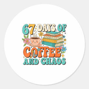 Adesivo Redondo 67 Dias De Café E Amante Do Caos Engraçado 67 Meme