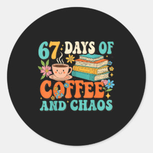 Adesivo Redondo 67 Dias De Café E Amante Do Caos Engraçado 67 Meme