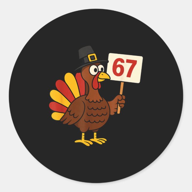 Adesivo Redondo 67 Funny Thanksgiving Turkey Meme Six Seven 6 7 Gi (Frente)