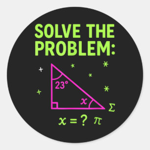 Adesivo Redondo 67 Meme de Matemática Resolva o Problema Professor