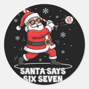 Adesivo Redondo 67 Meme Divertido Seis Sete Natal 6-7 Meme Papai N