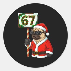 Adesivo Redondo 67 Meme Engraçado Seis Sete Natal Pug Amante de Ca