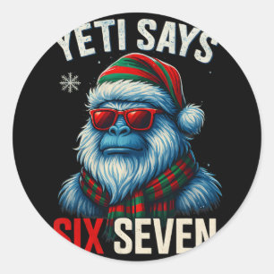 Adesivo Redondo 67 Meme Natal Pé Grande Engraçado Yeti Diz Seis Se
