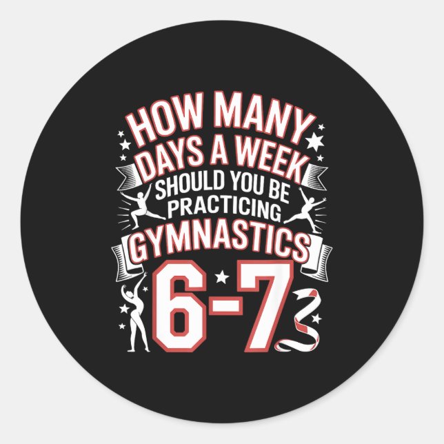 Adesivo Redondo 67 Meme Six Seven Funny How Many Days Gymnastics  (Frente)