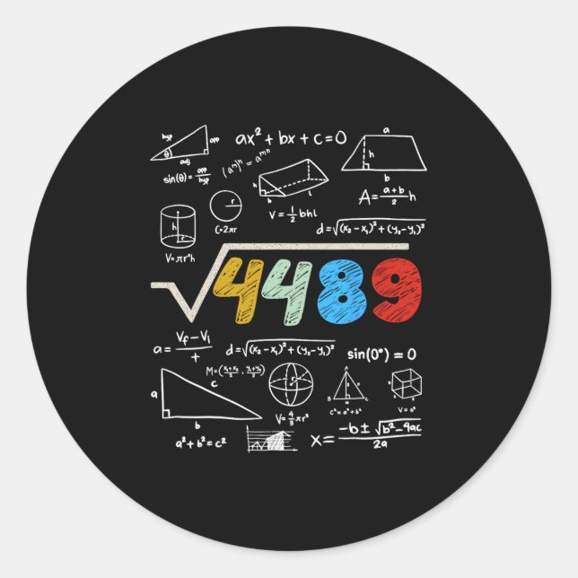 Adesivo Redondo 67 Meme Square Root 4489 Do The Math Funny Birthda (Frente)
