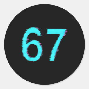 Adesivo Redondo 67 Meme Tendência Geração Z Alpha Seis Sete 6 7