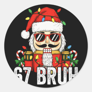 Adesivo Redondo 67 Natal Nozes Seis Sete Bruh 6 7 Divertido C