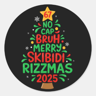 Adesivo Redondo 67 No Cap Bruh Skibidi Rizzmas Gen Alpha Kids Chri