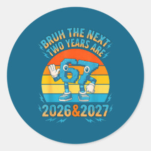 Adesivo Redondo 67 Nye 2026 Garotos Engraçados Festa de Ano Novo d