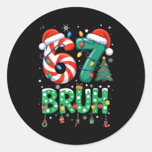 Adesivo Redondo 67 Seis Sete Burh Natal Engraçado 6 7 Meme Homens