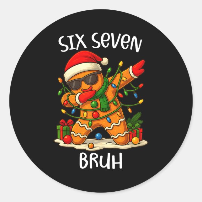 Adesivo Redondo 67 Six Seven Bruh Funny Christmas Dabbing Gingerbr (Frente)
