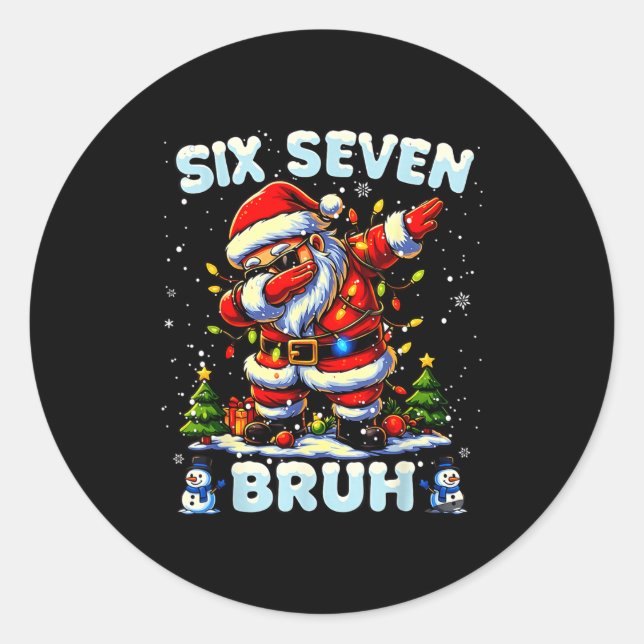 Adesivo Redondo 67 Six Seven Burh Funny Christmas 6 7 Meme Men Wom (Frente)