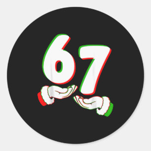 Adesivo Redondo 67 Six Seven Burh Natal Divertido 6 7 Meme Homens