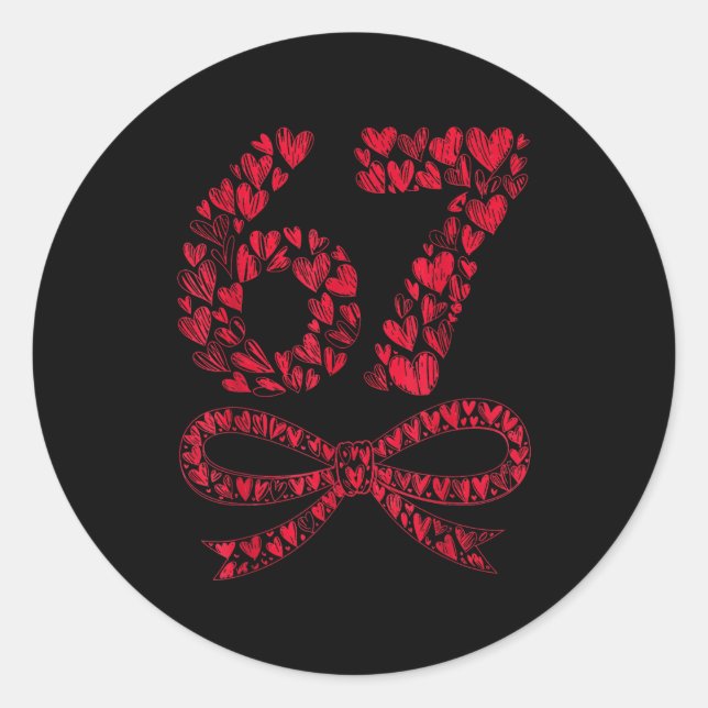 Adesivo Redondo 67 Valentine’s Day Heart Meme – Trendy Six Seven  (Frente)