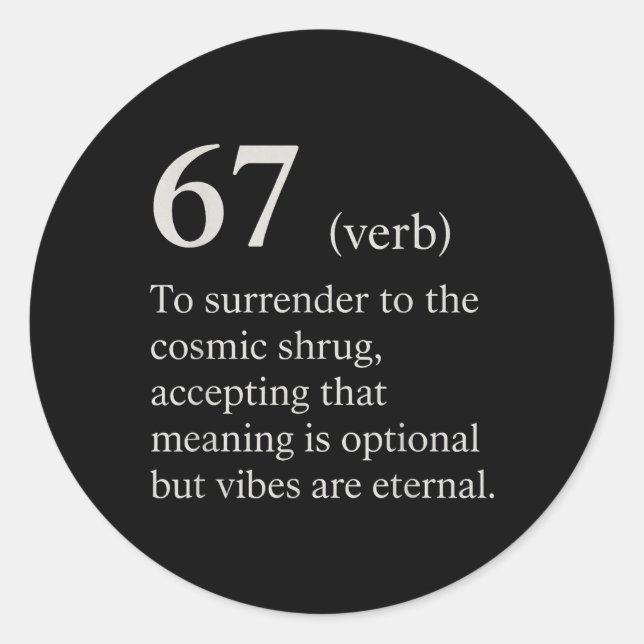 Adesivo Redondo 67 Verb Definition Meme Funny Internet Joke Trendi (Frente)