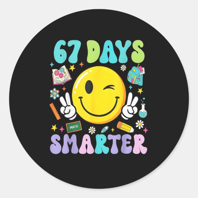 Adesivo Redondo 67th Day Of School Shirt 67 Days Smarter Teacher B (Frente)