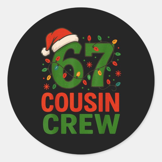 Adesivo Redondo 6 7 Christmas Cousin Crew 67  (Frente)
