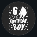Adesivo Redondo 6 Birthday Boy Ice Hockey Kids 6 Anos Festa<br><div class="desc">6 Birthday Boy Ice Hockey Kids 6 Anos Presente em Festa</div>