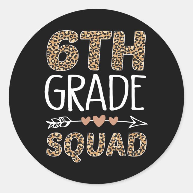 Adesivo Redondo 6th Grade Squad Leopard Teacher Student  (Frente)
