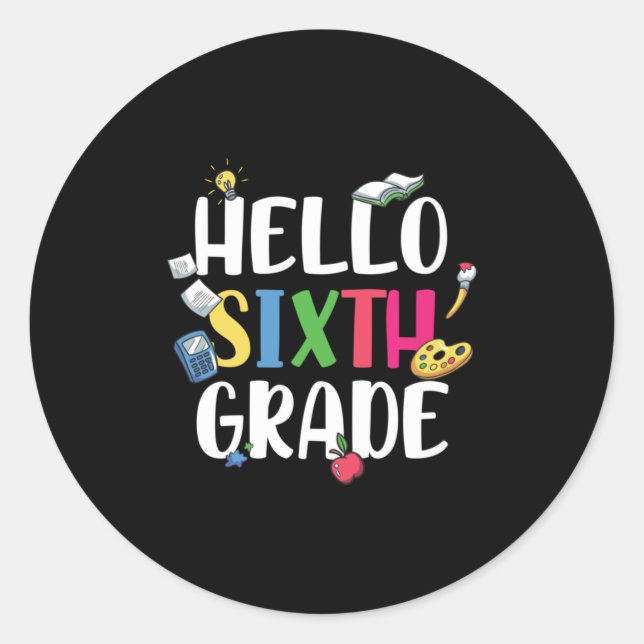 Adesivo Redondo 6th Grade Teacher Hello 6th Grade (Frente)