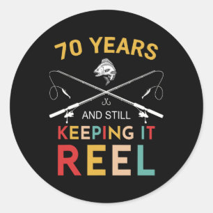 Adesivo Redondo 70 Anos E Ainda Mantendo O Reel Aniversário De 70