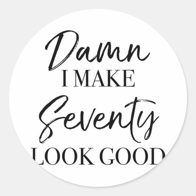 Adesivo Redondo 70 Atitude de Aniversário (Frente)