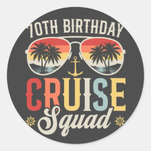 Adesivo Redondo 70 Birthday Cruise Squad Family Combate