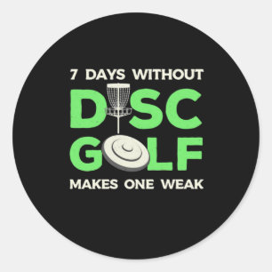 Adesivo Redondo 7 Dias Sem Golf De Disco
