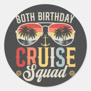 Adesivo Redondo 80 Birthday Cruise Squad Family Combate