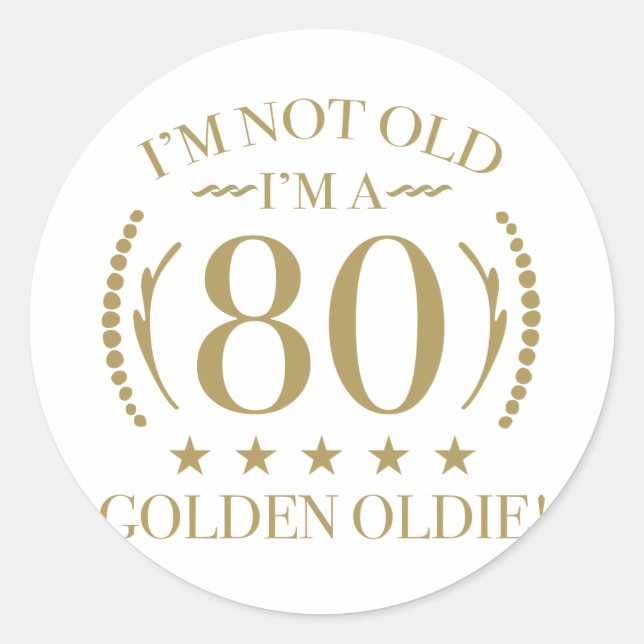 Adesivo Redondo 80 Birthday Ouro Oldie (Frente)