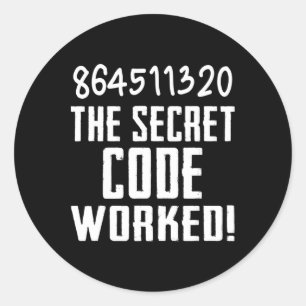 Adesivo Redondo 864511320 O Código Secreto Funcionou! Trump Perdeu