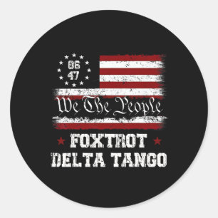 Adesivo Redondo 8647 Anti Trump Foxtrots Deltas Tangos Impeachment