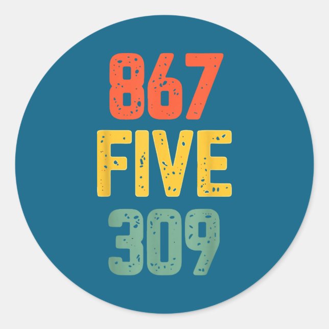 Adesivo Redondo 867 Five 309 Retro Music Number Funny 80s Throwbac (Frente)