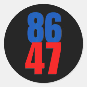 Adesivo Redondo 86 47 Protesto Trump