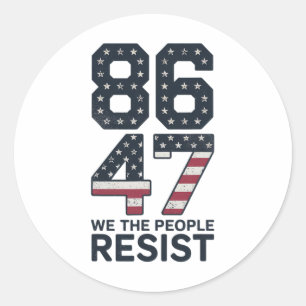 Adesivo Redondo 86 47 Resistir Anti Trump Vintage 8647 Bandeira EU