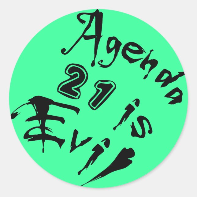 Adesivo Redondo A Agenda 21 é um fundo Mau verde (Frente)