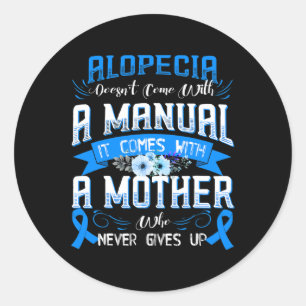 Adesivo Redondo A ALOPECIA não vem com um manual
