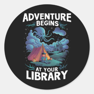 Adesivo Redondo A Aventura Começa No Seu Livro De Bibliotecas