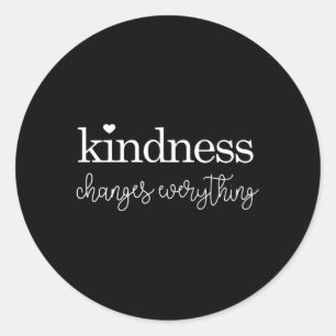 Adesivo Redondo A bondade muda tudo