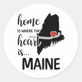 Adesivo Redondo A casa do Maine é onde está o coração